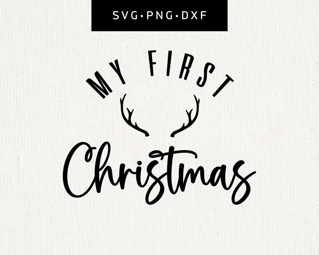 My First Christmas SVG 1st Christmas SVG Minimal Christmas Etsy