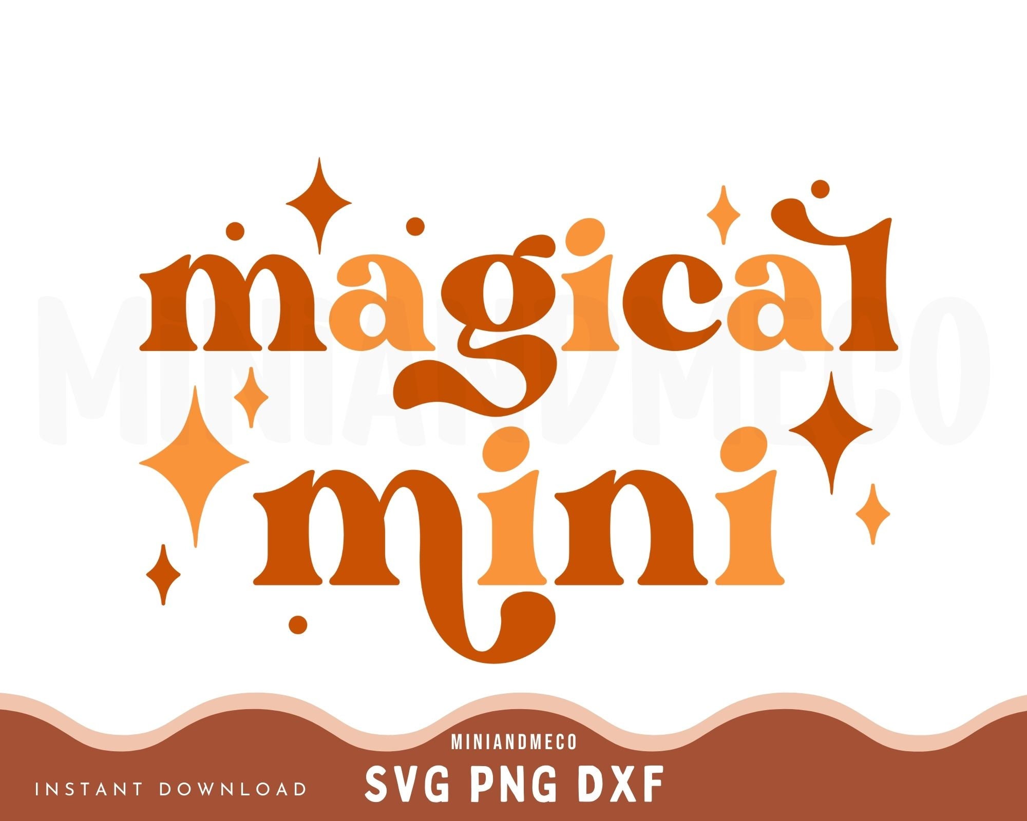 Magical SVG, Mini SVG, Svg files for Cricut, Boho Svg, Fall Svg, Magical Mini, Sublimation Designs Downloads, Fall sublimation designs