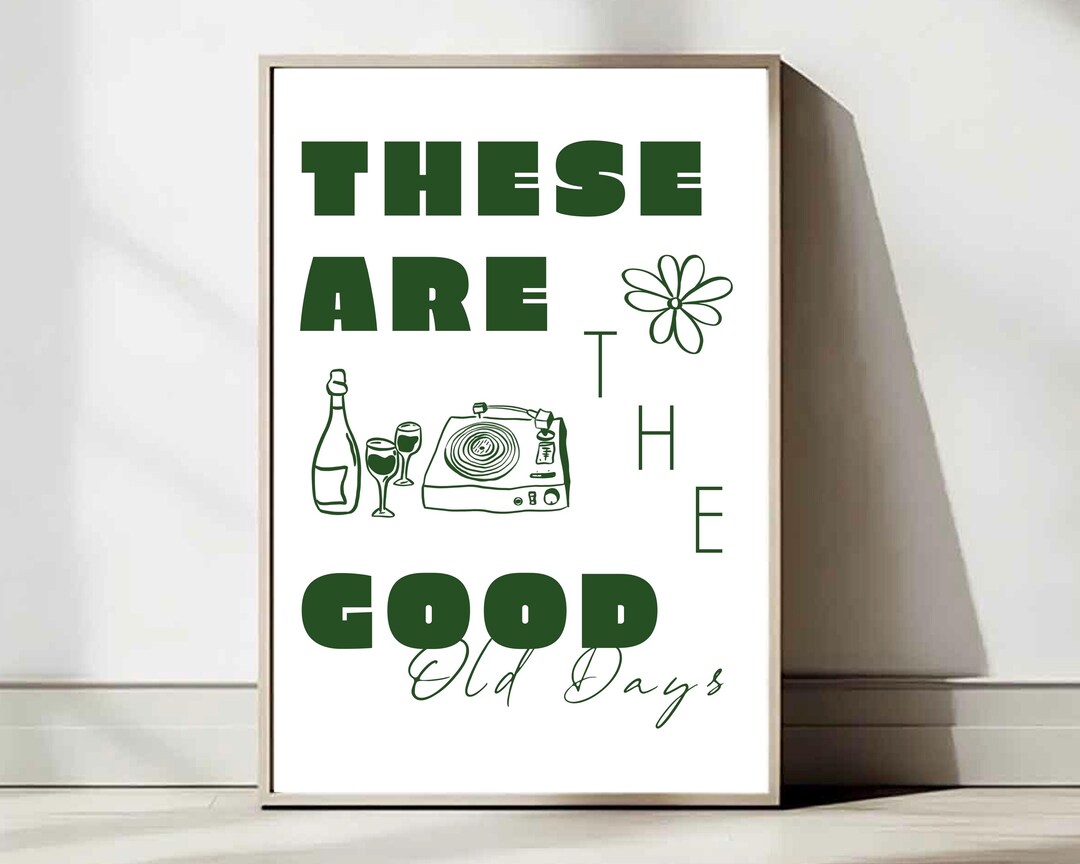 These Are the Good Old Days – Retro Wine & Record Player Wall Art ...