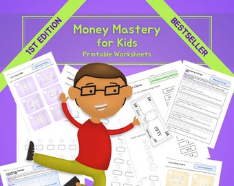 Dominio del dinero para niños: El libro de ejercicios imprimible definitivo sobre matemáticas del dinero / Descarga digital en PDF / Primera edición