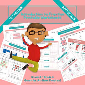 May include: A colorful illustration features a cartoon character with glasses and worksheets titled "Introduction to Fraction Printable Worksheets." The worksheets include "Comparing Fractions" and "Visualizing Fractions." Text reads "Grade 3 - Grade 4 Great for At-Home Practice!"