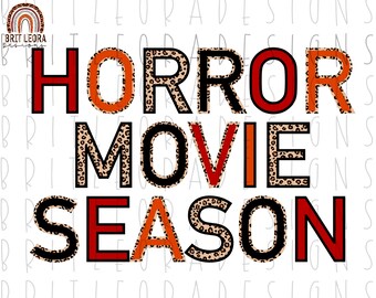 Horror Movie Season PNG, digitaler Download, Horrorfilm PNG, Horror Png für Sublimation, Halloween Grafik, Sublimationsdruck, dtg Druck
