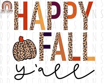 Happy Fall Yall PNG, Digital Download, fall apparel, fall sublimation design, dtg design, fall clipart for mugs and shirts, hello fall