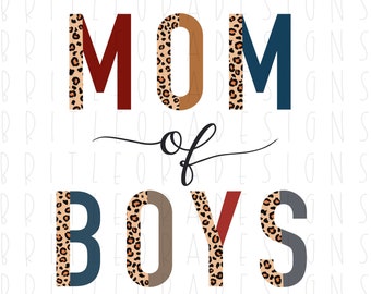 Leopard and blue tones MOM of BOYS PNG, Instant Digital Download, Leopard And blue font, Sublimation Designs