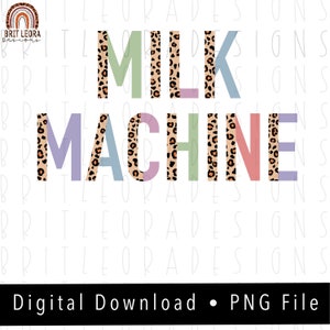 Milk Machine PNG, tonos leopardo y rosa, descarga digital instantánea, diseño de sublimación, png de lactancia materna