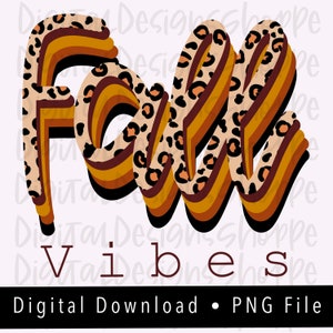 Otoño Vibes impresión de leopardo en capas PNG, descarga digital instantánea, diseño de sublimación, imágenes prediseñadas de otoño