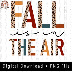 Fall is in the Air PNG, Digital Download, fall apparel, fall sublimation design, dtg design, fall clipart for mugs and shirts, hello fall
