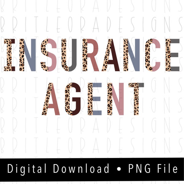 Insurance Agent PNG, Instant Digital Download, Leopard and neutral font, Sublimation Designs