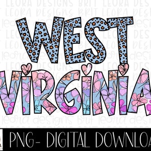 West Virginia blue leopard and floral PNG file for sublimation or print, West Virginia download, WV design for shirt, cute shirt for WV