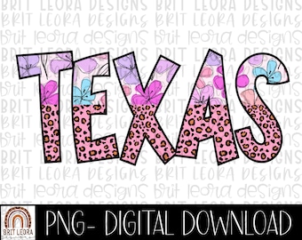 Pink Leopard and floral Texas png graphic for sublimation or print, Texas png, instant digital download, Texas sublimation design, cute png