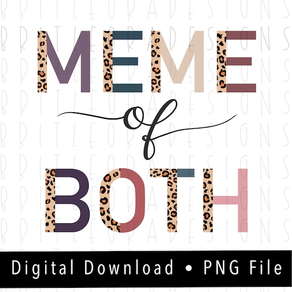 Png Printable Instant Digital Download Love Memelife Png Digital Print Design Png Download
