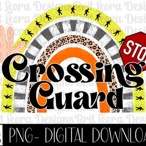 Crossing guard rainbow PNG, Leopard and yellow rainbow, instant digital download, sublimation design, rainbow png, school crossing guard png