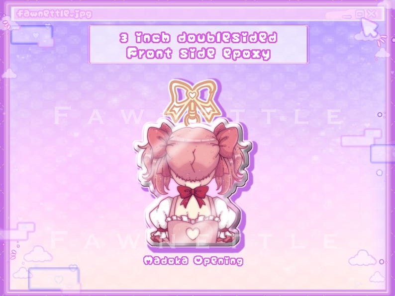 May include: A 3 inch double-sided acrylic charm featuring a pink-haired anime character with a pink bow and a pink dress. The charm is on a pink background with the text "Madoka Opening" at the bottom.