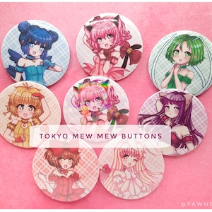 2.25" Tokyo Mew Mew Button Pins [Normal and Holographic!]