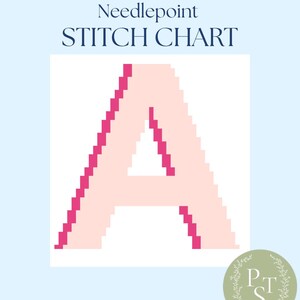 May include: A needlepoint stitch chart with the word "Needlepoint STITCH CHART" in navy blue. The letter "A" is in the center, designed with pink and fuchsia pixels. A green circular logo with the letters "P T S" is in the bottom right corner.