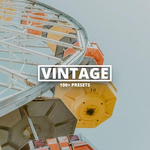 May include: A large Ferris wheel with yellow and orange passenger cars against a pale sky. The image features the white text VINTAGE and 100+ PRESETS centered over the structure. The cars are numbered 26, 28, and 30 with visible PUSH TO OPEN labels.