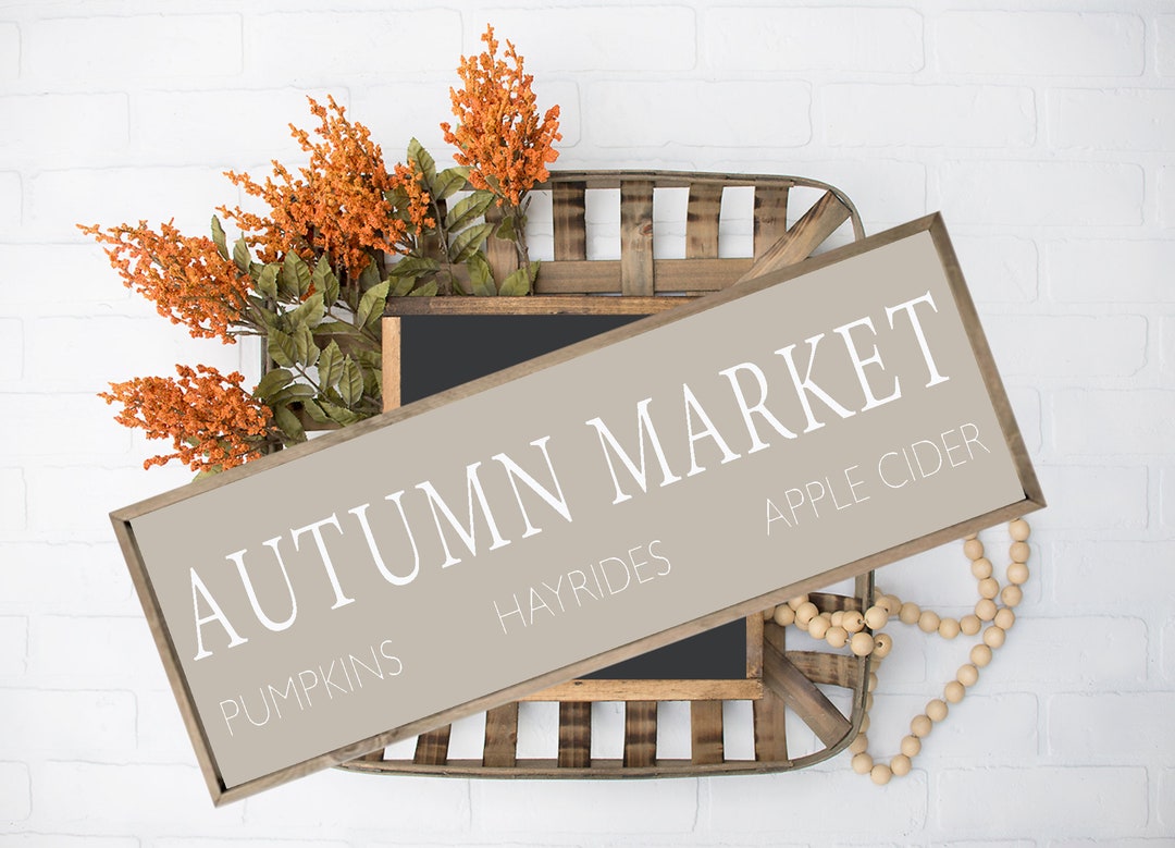Autumn Market Wood Sign, Fall Decor, Autumn Sign, Fall Farmhouse Sign ...