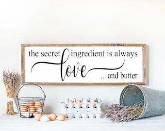 The Secret Ingredient is Always Love and Butter Hand Painted Wood Sign, Kitchen Decor, Rustic Home Decor, Modern Farmhouse Sign, Cottage Art