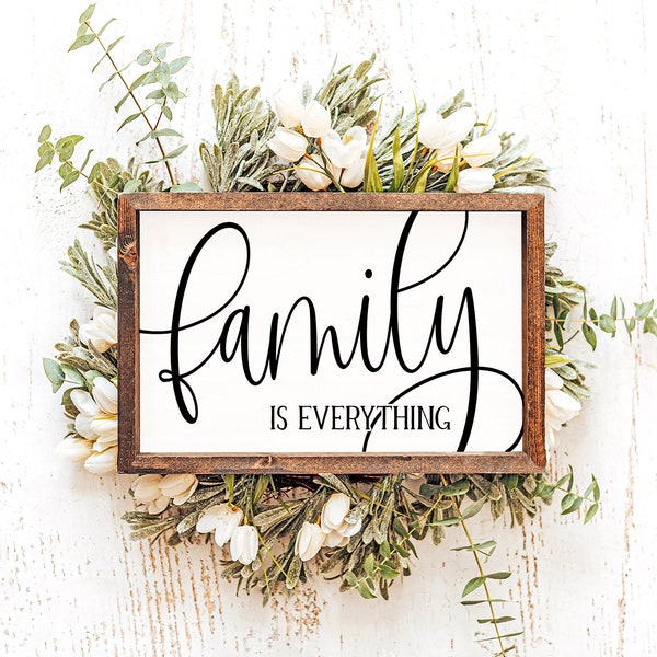 Family is Everything Sign - Etsy