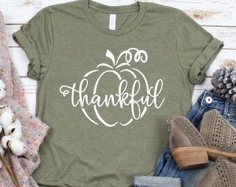 Thankful Shirt, Pumpkin Shirt, Fall Tshirt, Thanksgiving Shirt, Women's Fall Shirt, Faith Shirt, Christian Shirt, Gift For Her