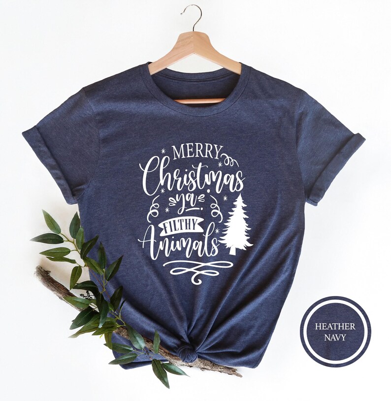 Merry Christmas Ya Filthy Animals Shirt, Funny Christmas Shirts, Christmas Vacation Shirt, Funny Xmas Shirt, Winter Shirt, Holiday Shirt image 4