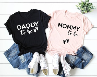 Mommy To Be Shirt, Daddy To Be Shirt, Pregnancy Announcement Shirts