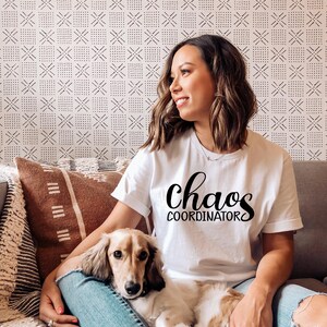 Chaos Coordinator, Teacher Shirt, Mom Life Shirt, Funny Mom Shirt, Gift For Mom, Back To School, Gift For Teacher, Coach Shirt image 4