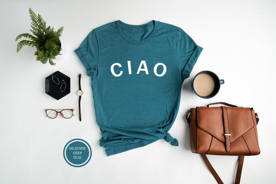 Ciao Shirt, Italy Travel Shirt