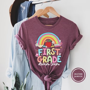 First Grade Dream Team Shirt, 1st Grade Shirt, 1st Grade Teacher Shirt, Hello First Grade Shirt, 1st Grade Squad Crew, Back To School Shirt
