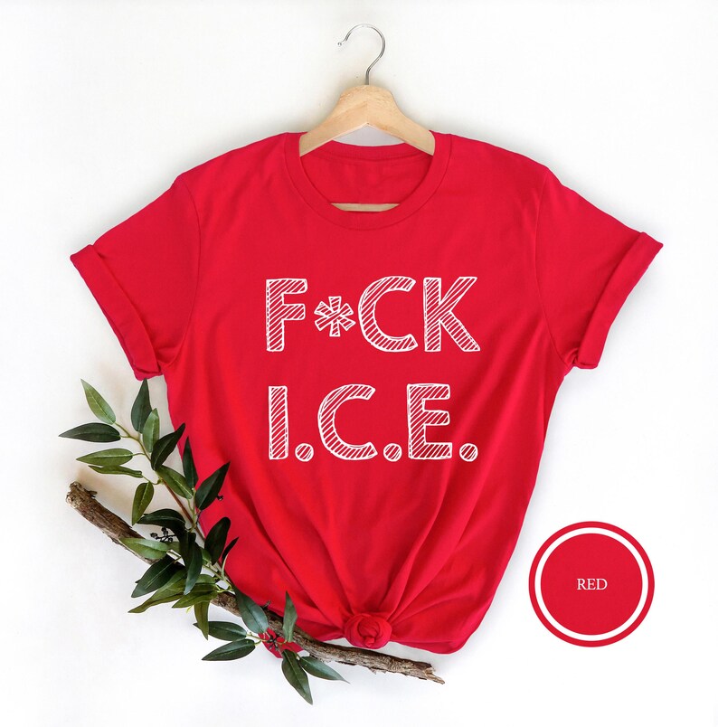 F*CK I.C.E. T-Shirt - Political Protest Tee, Anti-ICE Shirt image 4