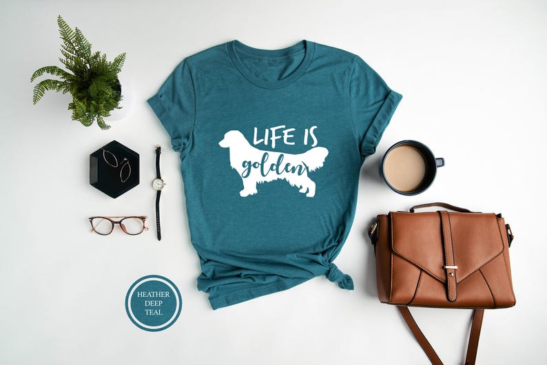 Life Is Golden Shirt, Golden Retriever Mom, Golden Retriever Tee, Dog Mom Shirt, Cute Dog Shirt, Gift For Dog Lover, Dog Shirt For Women image 2
