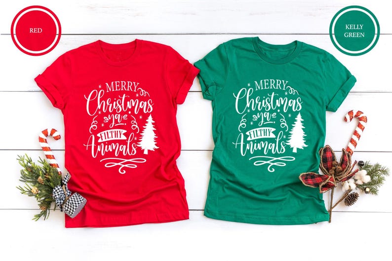 Merry Christmas Ya Filthy Animals Shirt, Funny Christmas Shirts, Christmas Vacation Shirt, Funny Xmas Shirt, Winter Shirt, Holiday Shirt image 1