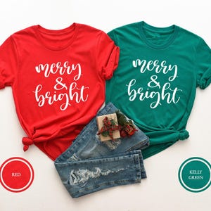 Merry And Bright Shirt, Merry Christmas Shirt, Holiday Shirt, Family Christmas Shirts, Christmas Gift, Women&#39;s Christmas Shirt, Merry