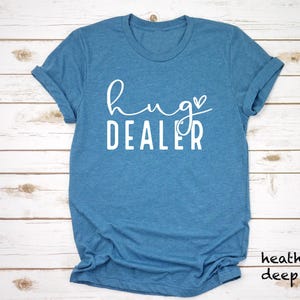 Hug Dealer Shirt, Hug T-Shirt, Cuddle Me Shirt, Funny Tee, Tumblr Shirt, Hipster Tee, Grunge Shirt, Trendy T-Shirt, Shirt With Sayings