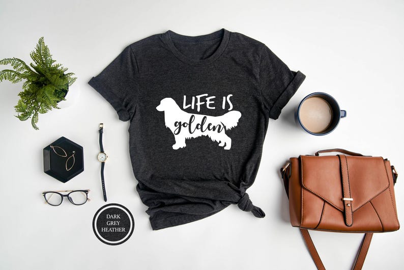 Life Is Golden Shirt, Golden Retriever Mom, Golden Retriever Tee, Dog Mom Shirt, Cute Dog Shirt, Gift For Dog Lover, Dog Shirt For Women image 4