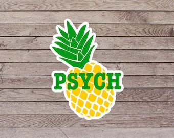 Psych TV Show Logo Pineapple Sticker Decal for Fans of Psych, car decal, laptop sticker, pineapple decal, christmas present, shawn spencer