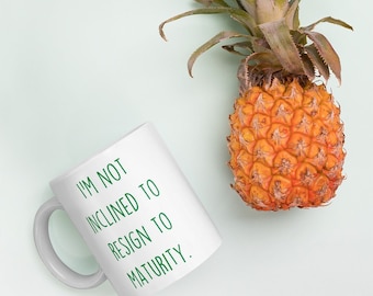 Psych I’M Not Inclined To Resign To Maturity White Ceramic Coffee Mug, Shawn Spencer, Burton Guster Quotes From Psych, Psych Show Theme Song