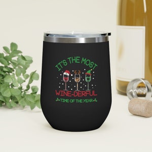 12oz Wine Tumbler the Most Wine-derful Time of the Year - Etsy