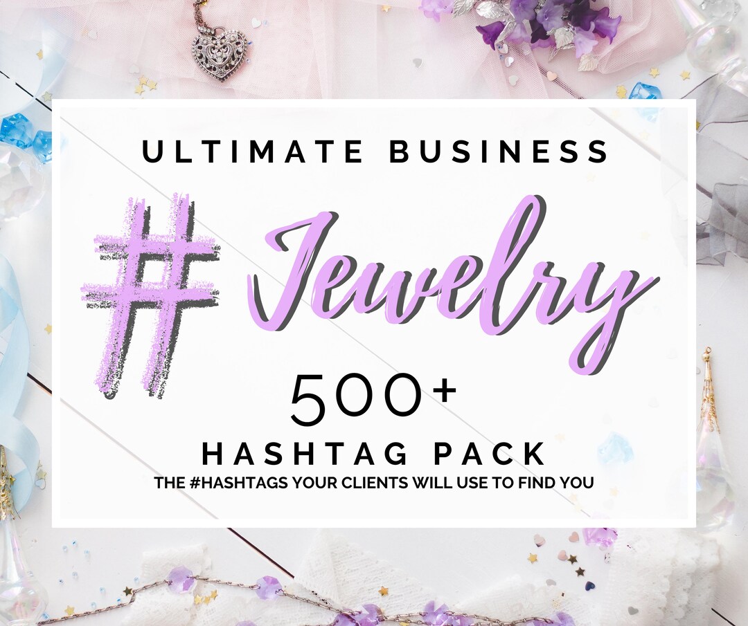 Jewelry, Jewellery, Instagram, Hashtags, Marketing, Social Media, Posts