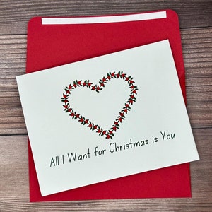 Kerstkaart, liefde kerstkaart, All I Want for Christmas is You Card, kerstkaart jubileum, ik hou van je kerstkaart, blanco kaart