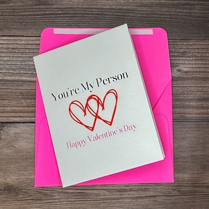 Valentine&#39;s Day Card, You&#39;re My Person Card, I Love You Card, Happy Valentine&#39;s Day, Valentine Card, Love Cards, Blank Cards