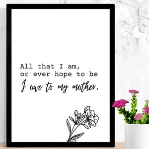 Muttertagsgeschenk, druckbare Mütter Tag Wandkunst, Muttertag schnell und einfach Geschenk, minimalistische Home Decor vorhanden, digitaler Download Zitat