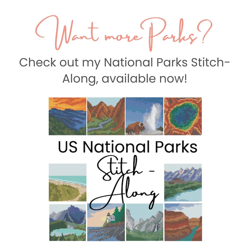 May include: A collage of nine pixel art images depicting various US National Parks. The text "US National Parks Stitch-Along" is written in black cursive lettering.