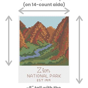 May include: Cross-stitch pattern for Zion National Park, featuring a landscape of mountains and a river. The pattern is 50 stitches wide and approximately 3.5 inches square, designed for 14-count Aida cloth. The finished piece is approximately 5 inches tall, including the optional text "Zion National Park Est 1919".