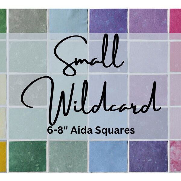 Wildcard - Small Aida Squares, 6 to 8 Inches, Aida Cloth, Hand Dyed Cross Stitch Fabric, Modern Cross Stitch, Mystery Box