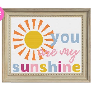 Cross Stitch Pattern | &quot;You Are My Sunshine&quot; | Happy Sunshine | Baby Gift | Beginner Cross Stitch | Modern Cross Stitch | DIY | PDF Download