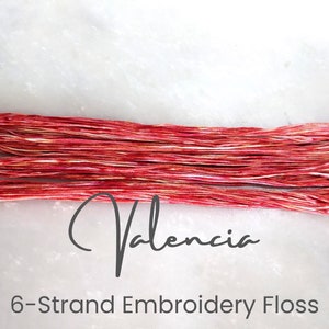 Valencia - Hand Dyed Floss, 6-Strand Cotton Embroidery Floss, Dyed Thread, Modern Cross Stitch, Modern Embroidery, Red Orange Variegated