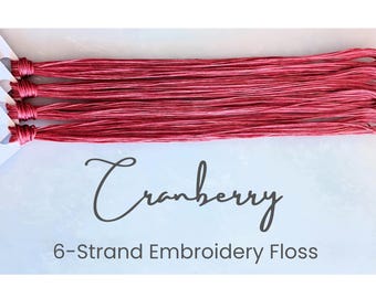Cranberry - Variegated Hand Dyed Floss, 6-Strand Cotton Embroidery Floss, Dyed Thread, Modern Cross Stitch, Modern Embroidery, Christmas