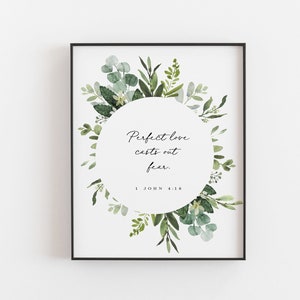 Perfect Love Casts Out Fear Scripture Print, 1 John 4:18 Bible Verse Printable Wall Art, Wedding Gift, Bedroom Decor - DIGITAL DOWNLOAD
