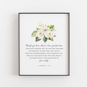 1 Peter 1:8-9 Bible Verse Printable Wall Art, Though You Have Not Seen Him You Love Him, Scripture Print, Christian Art - DIGITAL DOWNLOAD